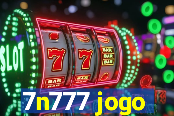 7n777 jogo